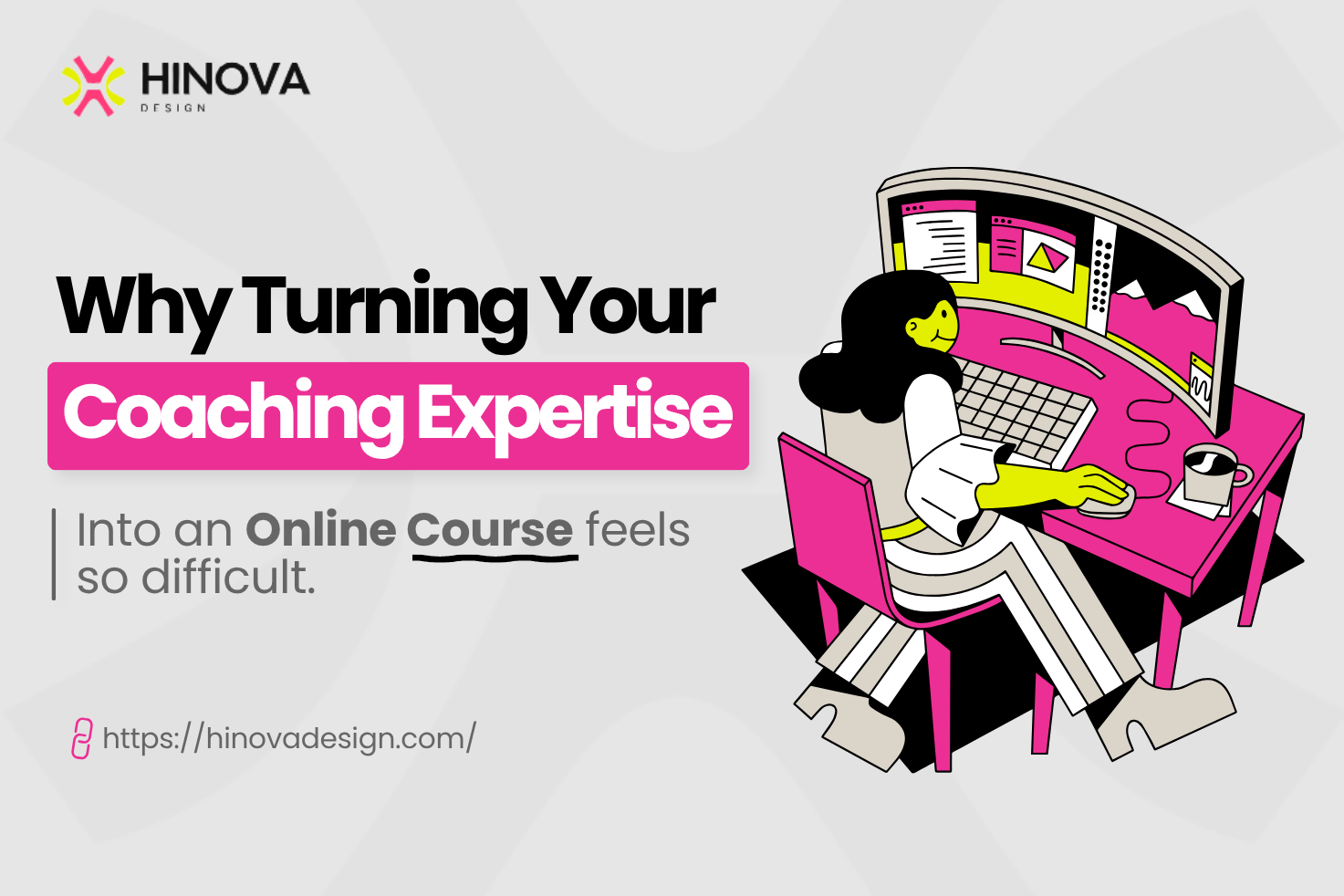 Why turning coaching expertise into an online course feels difficult