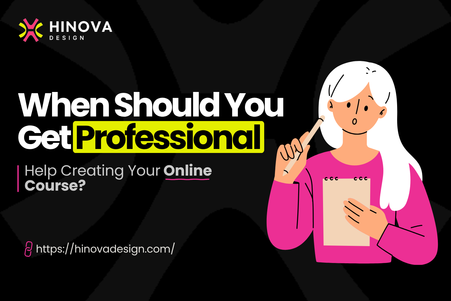 When to get professional help creating an online course